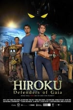Hiroku: Defenders of Gaia