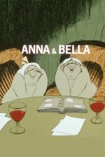 Anna & Bella