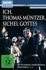 Ich, Thomas Müntzer, Sichel Gottes