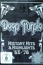 Deep Purple: History, Hits & Highlights '68-'76