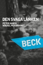 Beck 22 - The Weak Link