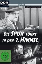 Die Spur führt in den 7. Himmel