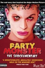 Party Monster: The Shockumentary