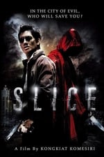 Slice