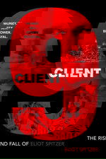 Client 9: The Rise and Fall of Eliot Spitzer