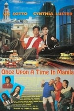 Once Upon A Time In Manila