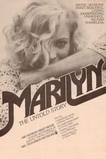 Marilyn: The Untold Story