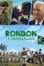 Rondon, o Desbravador