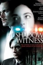 Shadow Witness