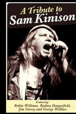 A Tribute to Sam Kinison