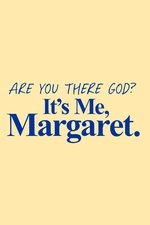 Are You There God? It's Me, Margaret