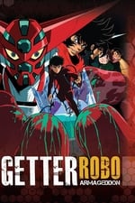 Getter Robo: Armageddon