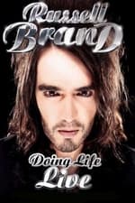 Russell Brand: Doing Life Live