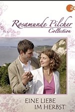 Rosamunde Pilcher: Eine Liebe im Herbst