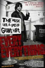 Every Everything: The Music, Life & Times of Grant Hart