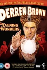 Derren Brown: An Evening of Wonders