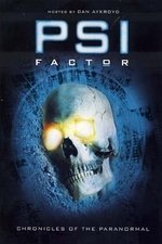 Psi Factor: Chronicles of the Paranormal