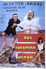 Düş Yakamdan Osman