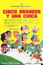 Cinco grandes y una chica