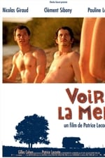 Voir la mer