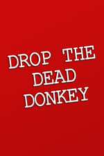 Drop the Dead Donkey