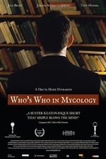 Who's Who in Mycology