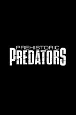 Prehistoric Predators