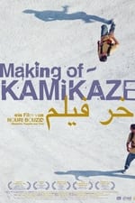 Making Of - Kamikaze