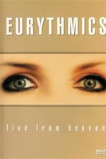 Eurythmics: Live from Heaven