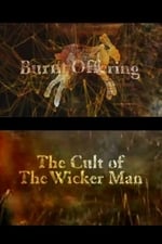 Burnt Offering: The Cult of The Wicker Man