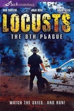 Locusts: The 8th Plague