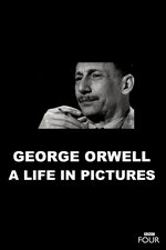 George Orwell: A Life In Pictures