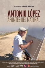 Antonio López: apuntes del natural