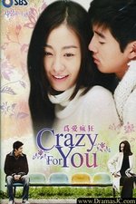  Crazy for You