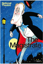 National Theatre Live: The Magistrate