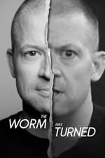 The Worm Has Turned