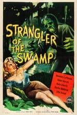 Strangler of the Swamp