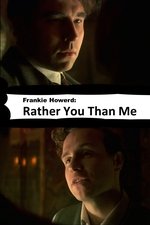 Frankie Howerd: Rather You Than Me