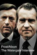 Frost/Nixon The Watergate Interview