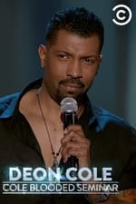 Deon Cole: Cole-Blooded Seminar