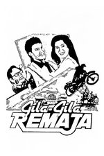 Gila-Gila Remaja