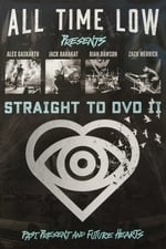 All Time Low Straight to DVD II: Past, Present, and Future Hearts