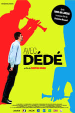 Avec Dédé