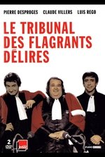 Le Tribunal Des Flagrants Délires