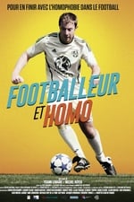 Footballeur et homosexuel : au cœur du tabou