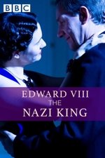 Edward VIII: The Nazi King