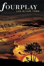 Fourplay - Live in Cape Town