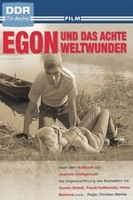 Egon und das achte Weltwunder