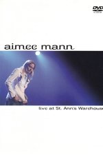 Aimee Mann: Live at St. Ann's Warehouse