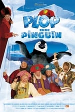 Plop and the Penguin